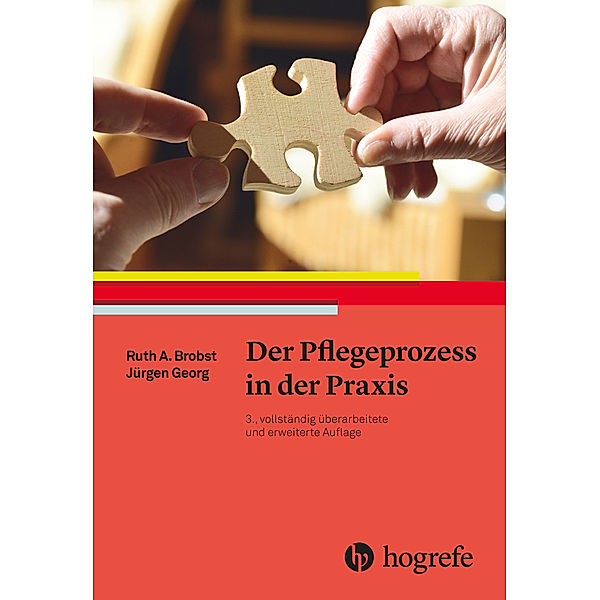 Der Pflegeprozess in der Praxis, Ruth A. Brobst