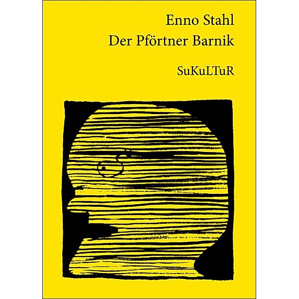 Der Pförtner Barnik, Enno Stahl