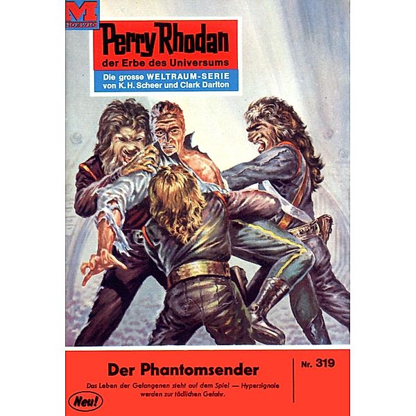 Der Phantomsender (Heftroman) / Perry Rhodan-Zyklus M 87 Bd.319, Conrad Shepherd