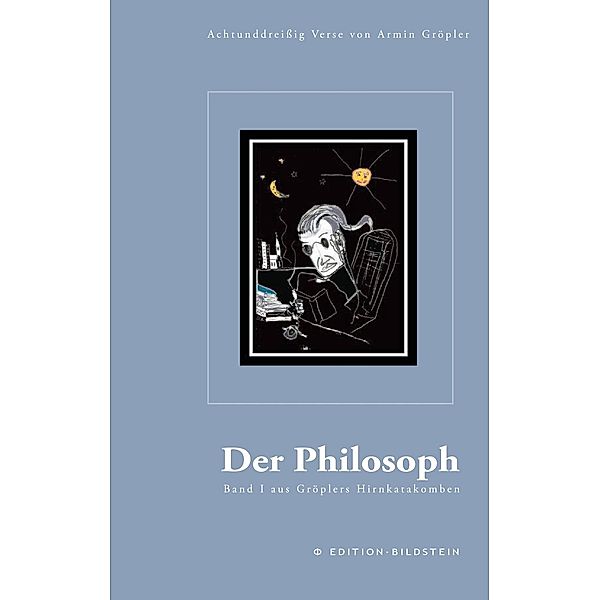 Der Philosoph, Armin Gröpler