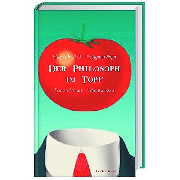 Der Philosoph im Topf, Klaus Ebenhöh, Wolfgang Popp