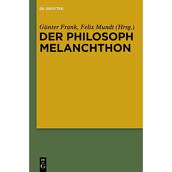 Der Philosoph Melanchthon