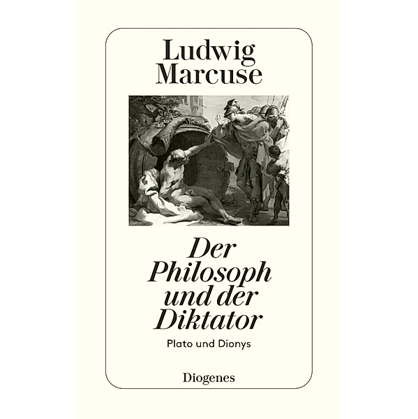 Der Philosoph und der Diktator, Ludwig Marcuse