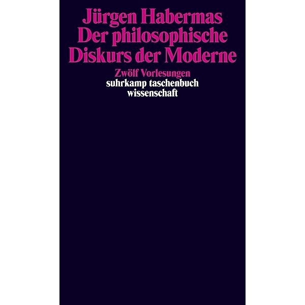 Der philosophische Diskurs der Moderne, Jürgen Habermas