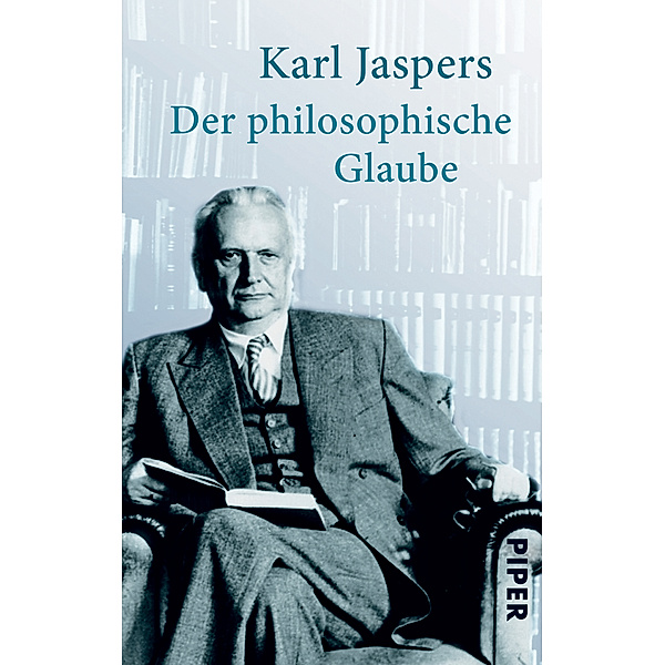 Der philosophische Glaube, Karl Jaspers