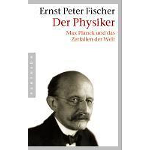 Der Physiker, Ernst Peter Fischer, Ernst P. Fischer