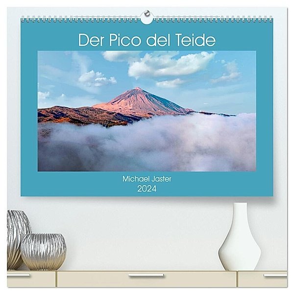 Der Pico del Teide - Michael Jaster (hochwertiger Premium Wandkalender 2024 DIN A2 quer), Kunstdruck in Hochglanz, Michael Jaster