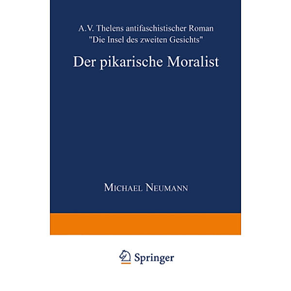 Der pikarische Moralist, Michael Neumann