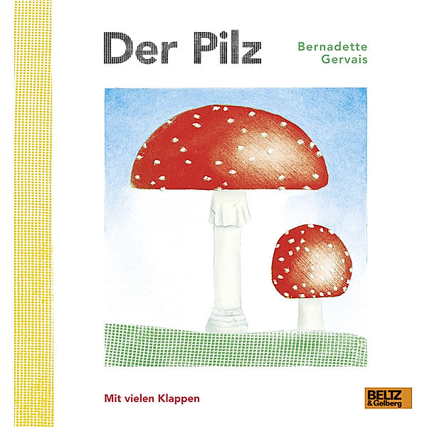 Der Pilz, Bernadette Gervais