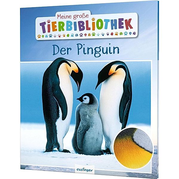 Der Pinguin / Meine grosse Tierbibliothek Bd.18, Jens Poschadel