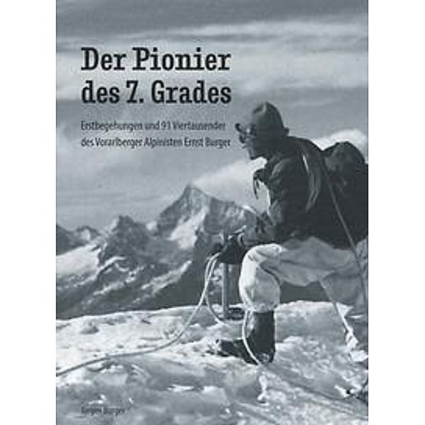 Der Pionier des 7. Grades, Jürgen Burger