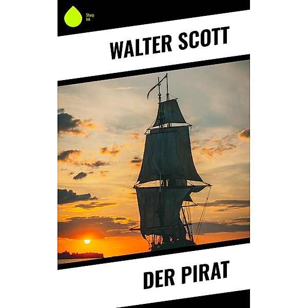 Der Pirat, Walter Scott