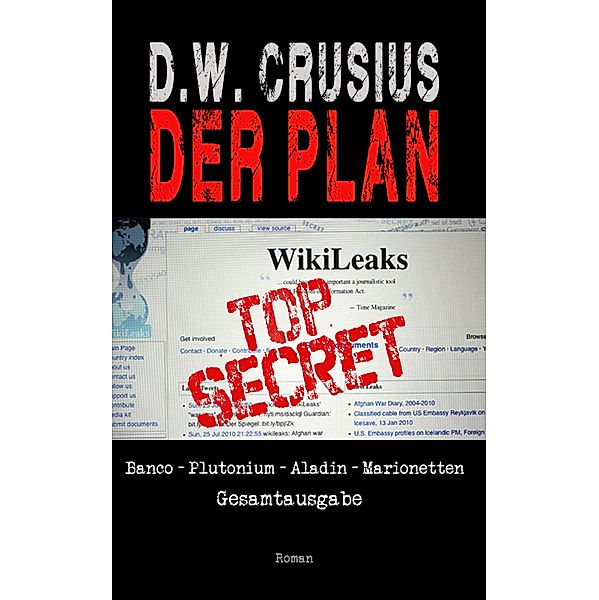 Der Plan: 5 Der Plan, D. W. Crusius