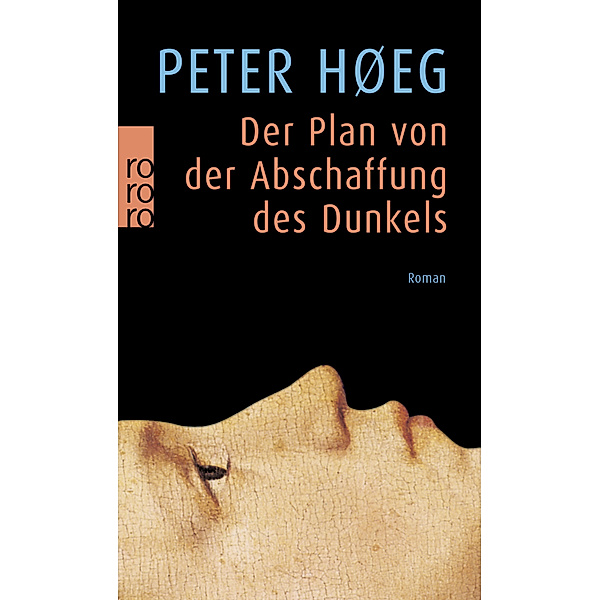 Der Plan von der Abschaffung des Dunkels, Peter Høeg