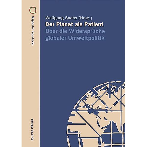 Der Planet als Patient / Wuppertal Texte
