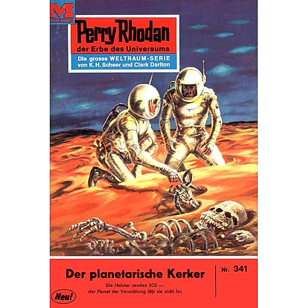 Der Planetarische Kerker (Heftroman) / Perry Rhodan-Zyklus M 87 Bd.341, Clark Darlton