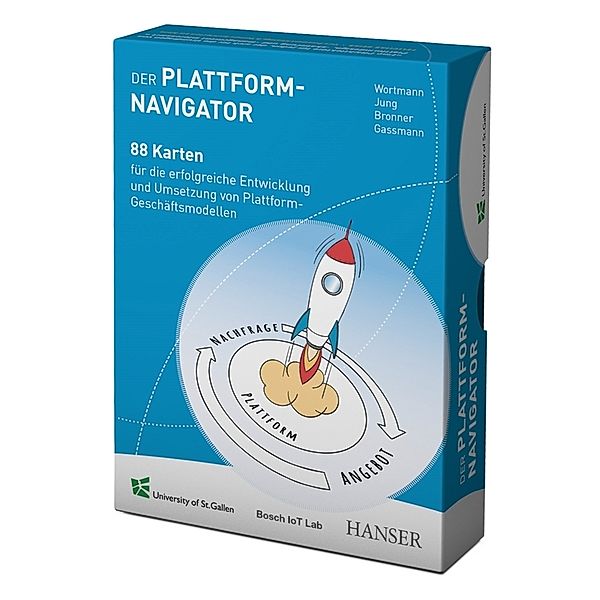 Der Plattform-Navigator, Oliver Gassmann, Felix Wortmann, Sven Jung, Wolfgang Bronner