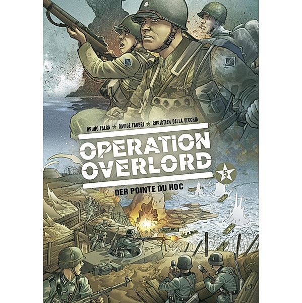 Der Pointe du Hoc / Operation Overlord Bd.5, Bruno Falba