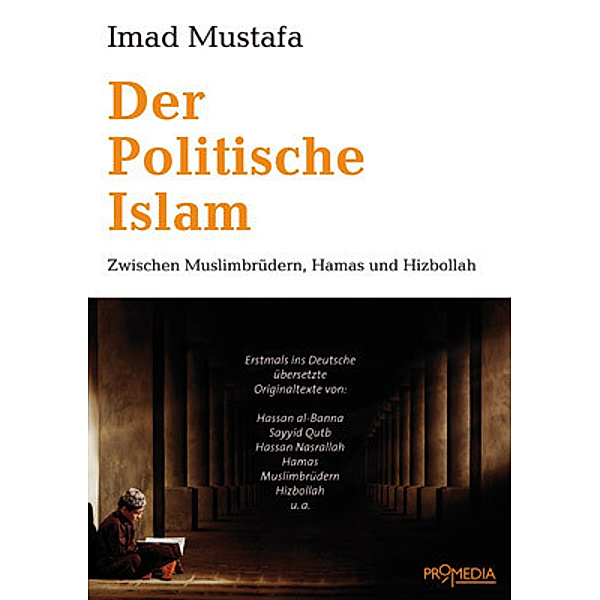 Der Politische Islam, Imad Mustafa