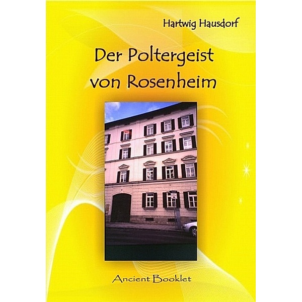 Der Poltergeist von Rosenheim, Hartwig Hausdorf