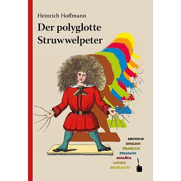 Der polyglotte Struwwelpeter, Heinrich Hoffmann