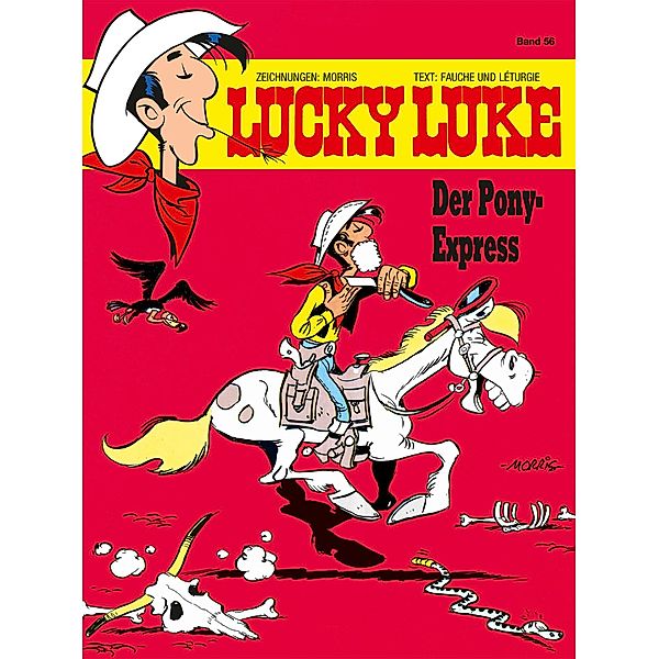 Der Pony-Express / Lucky Luke Bd.56, Morris, Xavier Fauche, Jean Léturgie