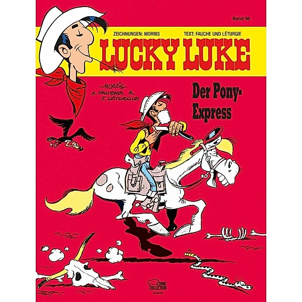 Der Pony-Express / Lucky Luke Bd.56, Morris, Xavier Fauche, Jean Léturgie