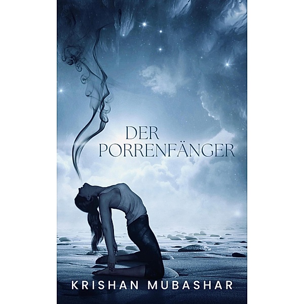 Der Porrenfänger, Krishan Mubashar