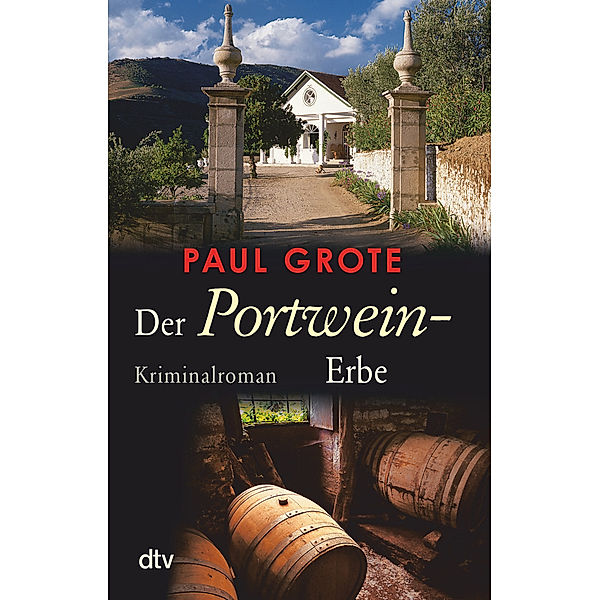 Der Portwein-Erbe, Paul Grote