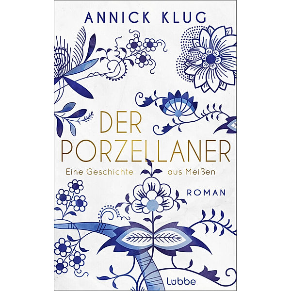 Der Porzellaner, Annick Klug