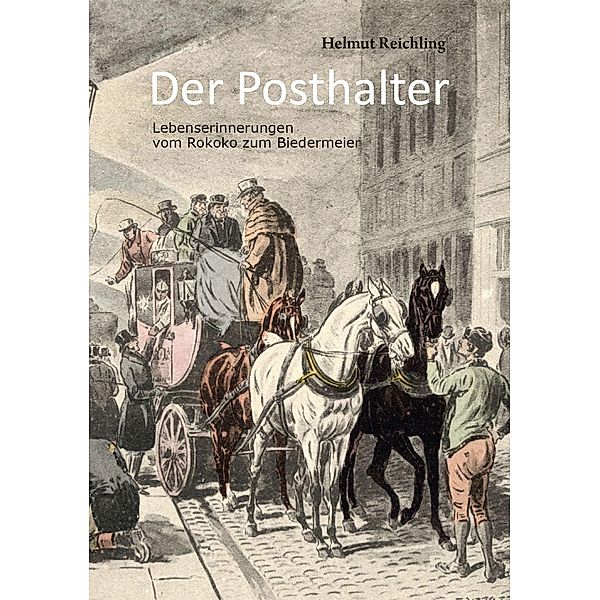 Der Posthalter, Helmut Reichling