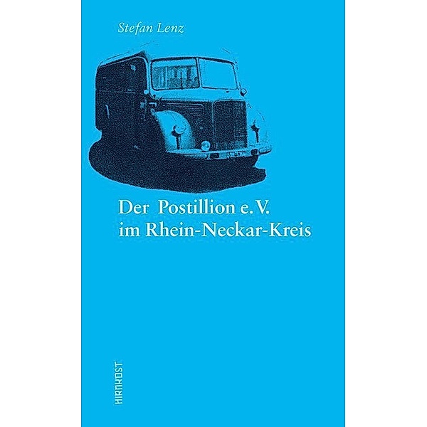 Der Postillion e.V. im Rhein-Neckar-Kreis, Stefan Lenz