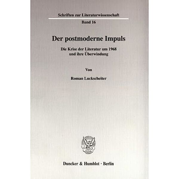 Der postmoderne Impuls., Roman Luckscheiter