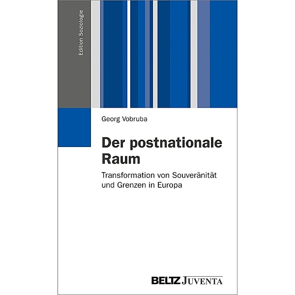 Der postnationale Raum / Edition Soziologie, Georg Vobruba