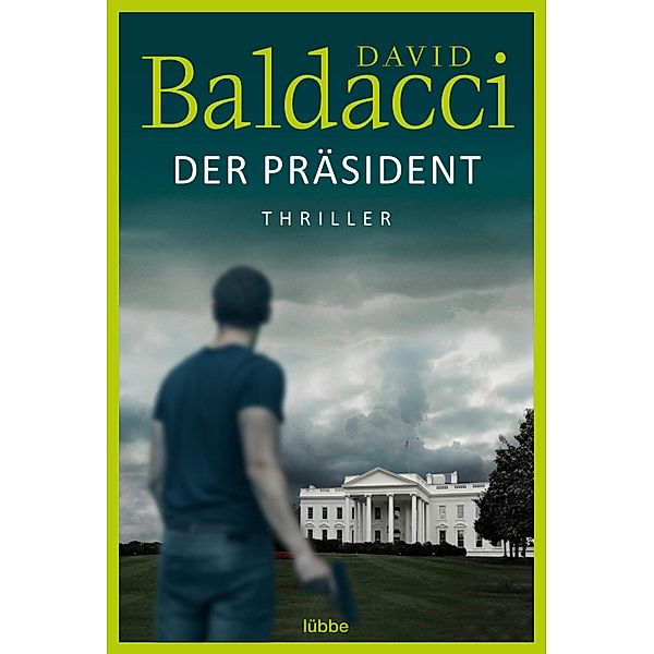 Der Präsident, David Baldacci