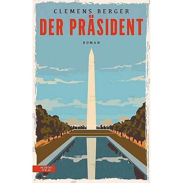 Der Präsident, Berger Clemens