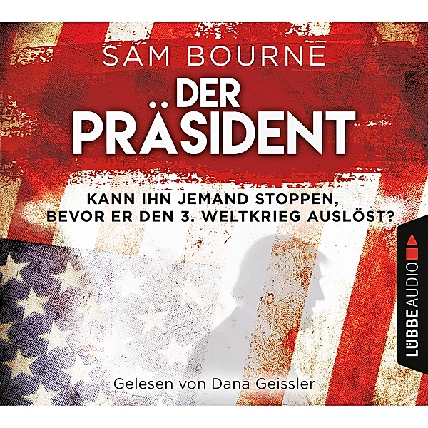 Der Präsident, 6 CDs, Sam Bourne