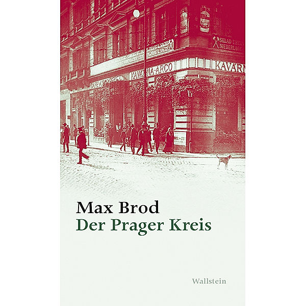 Der Prager Kreis, Max Brod