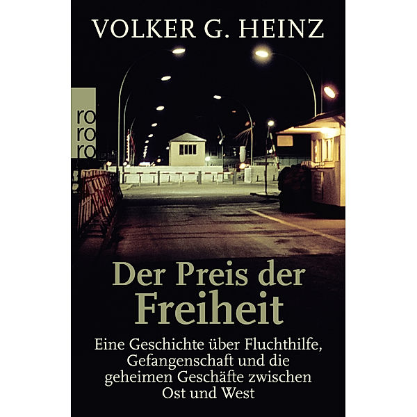 Der Preis der Freiheit, Volker G. Heinz