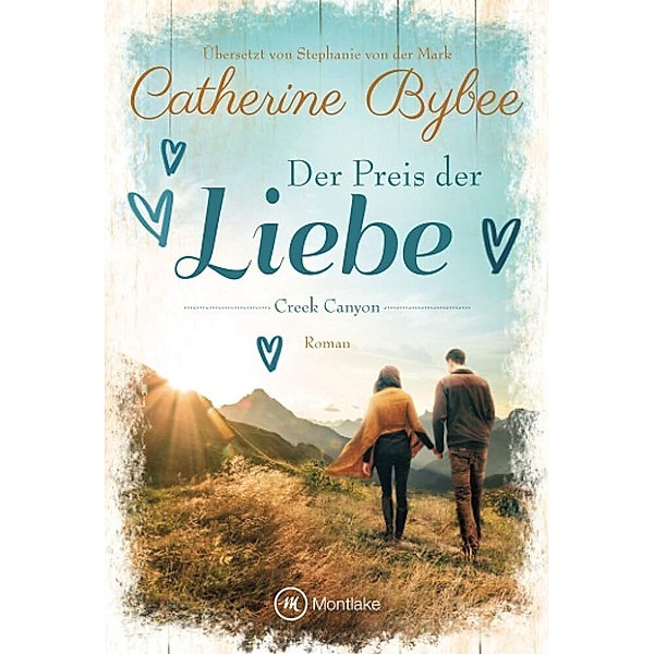 Der Preis der Liebe, Catherine Bybee