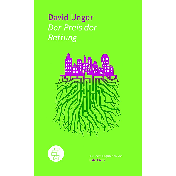 Der Preis der Rettung, David Unger