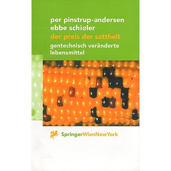 Der Preis der Sattheit, Per Pinstrup-Andersen, Ebbe Schioler