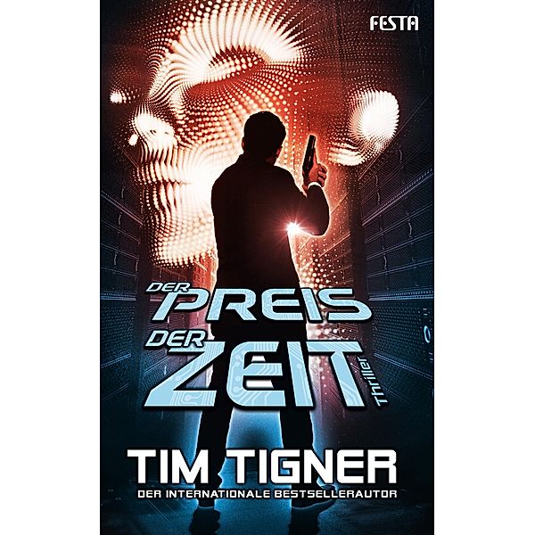 Der Preis der Zeit, Tim Tigner