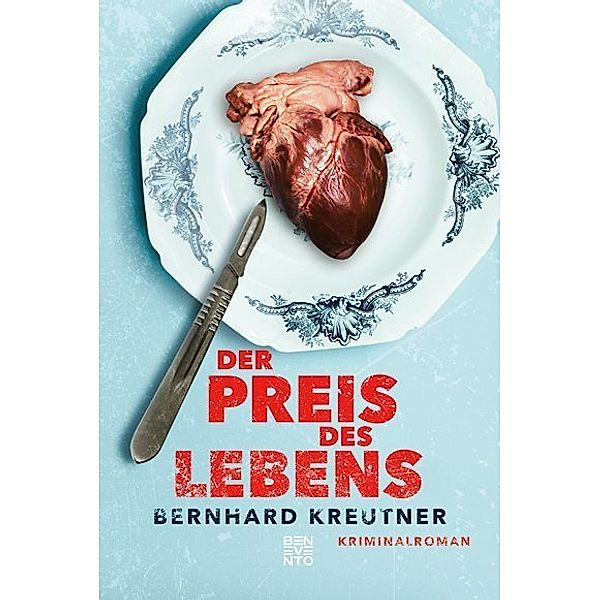 Der Preis des Lebens, Bernhard Kreutner