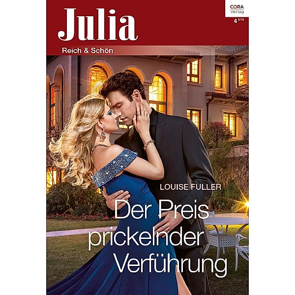 Der Preis prickelnder Verführung / Julia (Cora Ebook) Bd.42019, Louise Fuller