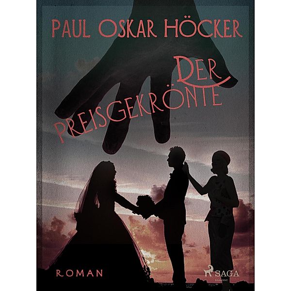 Der Preisgekrönte, Paul Oskar Höcker