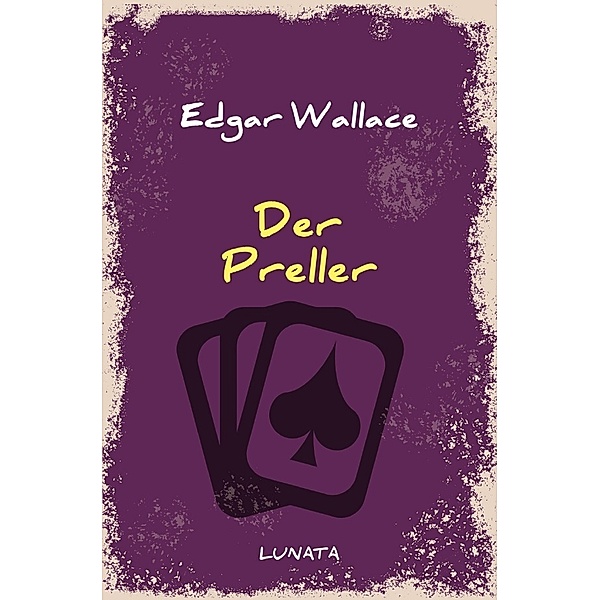 Der Preller, Edgar Wallace