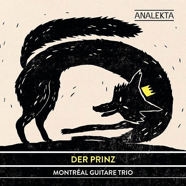 Der Prinz, Montréal Guitare Trio