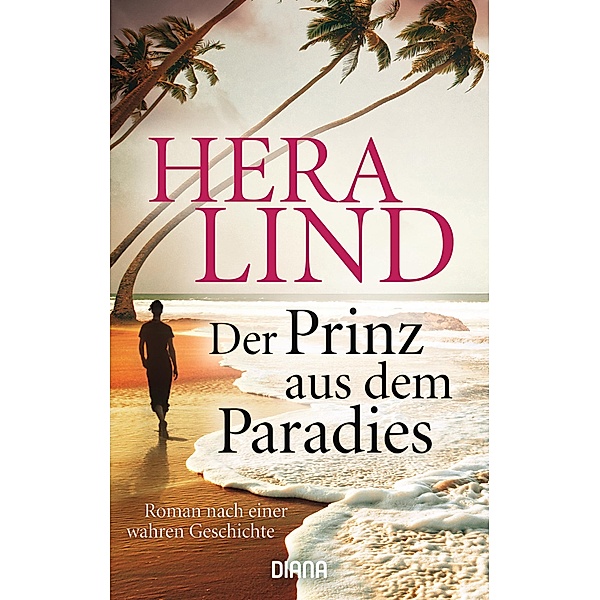 Der Prinz aus dem Paradies, Hera Lind