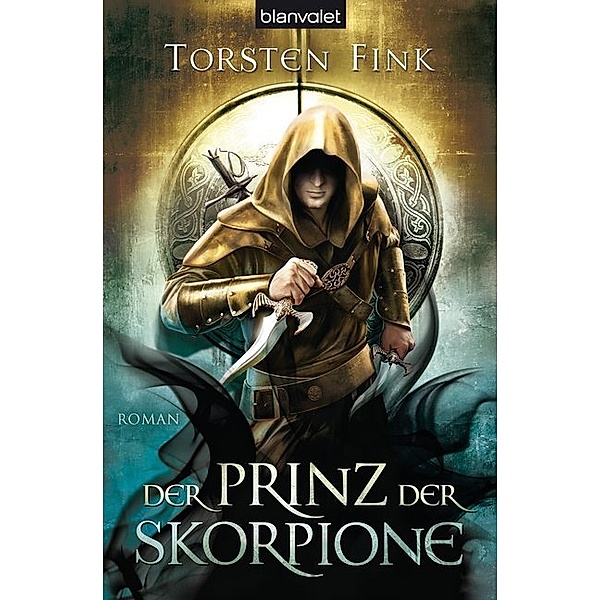 Der Prinz der Skorpione / Schattenprinz Trilogie Bd.3, Torsten Fink